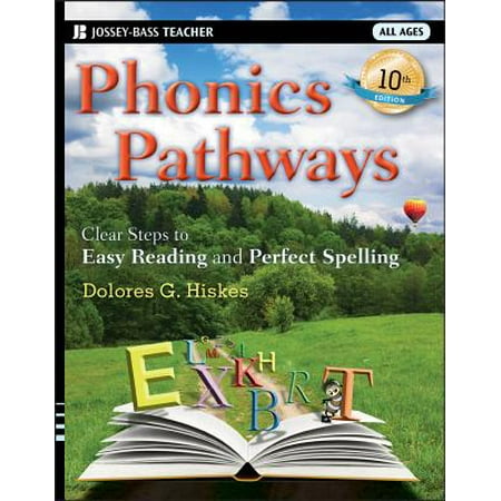 Phonics Pathways : Clear Steps to Easy Reading and Perfect (Best Way To Teach Spelling)