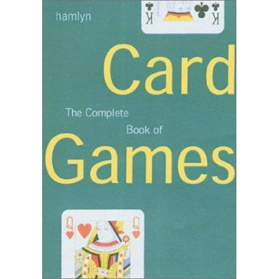 Pre-Owned Complete Book of Card Games (Paperback) 0600604136 9780600604136