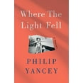 thumbnail image 1 of Pre-Owned Where the Light Fell : A Memoir (Hardcover), 1 of 1
