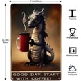 thumbnail image 3 of Letrero de hojalata de 20 x 30 cm con texto "Good Day Start With Coffee", diseño de dragón con taza de café, decoración retro de pared, pieza decorativa para habitación, bar y tienda., 3 of 8