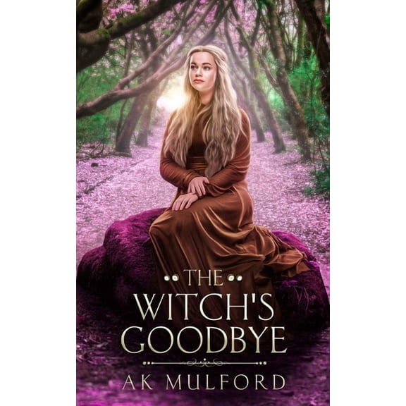 The Witch's Goodbye, (Paperback)