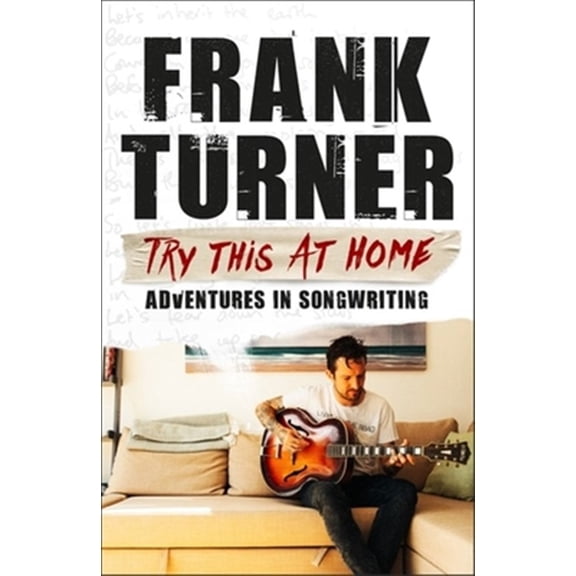 Pre-Owned Try This At Home : Adventures in songwriting (Paperback)