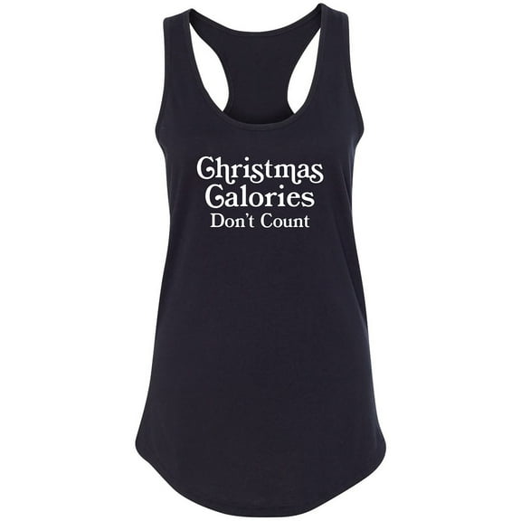 Christmas Calories Don't Count Racerback Tank