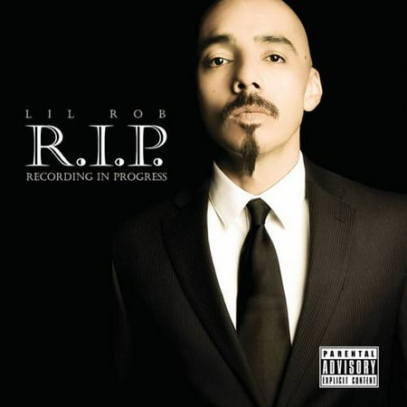 R.I.P.: Recording In Progress (Explicit)