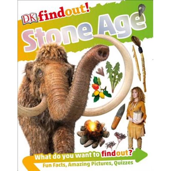 Pre-Owned Dkfindout! Stone Age (Paperback) 146545750X 9781465457509