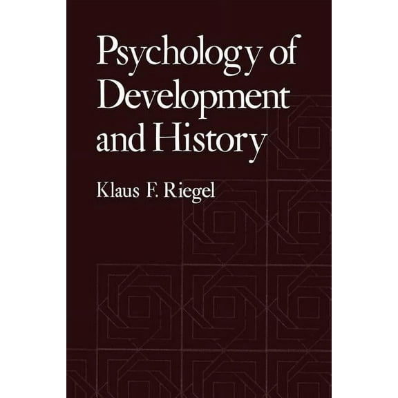 Perspectives in Developmental Psychology Psychology of Development and History, (Paperback)