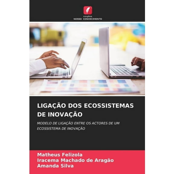 Ligação DOS Ecossistemas de Inovação, (Paperback)