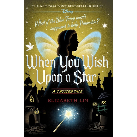 Pre-Owned When You Wish Upon a Star: A Twisted Tale (Hardcover) 1368077544 9781368077545