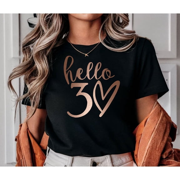 BANJOJO 30th Birthday T-Shirt , Hello 30 Birthday, 30th Birthday T-shirts for Women Men, Personalised Birthday Gift for Mum Hello 30