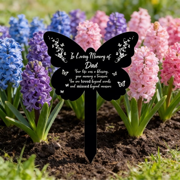 Dad Memorial Butterfly Garden Stake - Acrylic Sympathy Gift for Loss of Father, Cemetery Marker