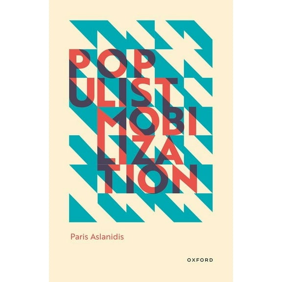 Populist Mobilization, (Hardcover)