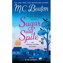 Agatha Raisin Sugar and Spite: An Agatha Raisin Mystery, Book 36, (Paperback)