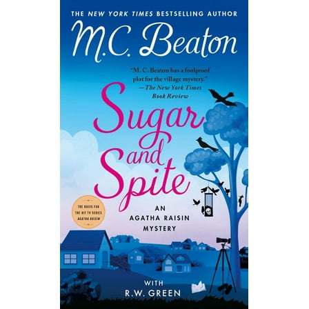 Agatha Raisin Sugar and Spite: An Agatha Raisin Mystery, Book 36, (Paperback)