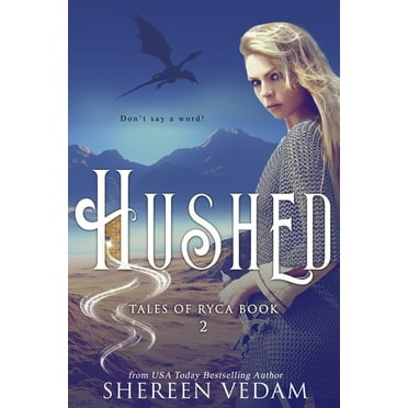 Hushed: Epic Fantasy Romance, (Paperback)