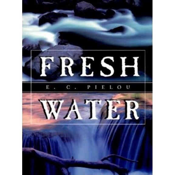 Fresh Water, (Paperback)