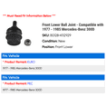 thumbnail image 2 of Front Lower Ball Joint - Compatible with 1977 - 1985 Mercedes-Benz 300D 1978 1979 1980 1981 1982 1983 1984, 2 of 2