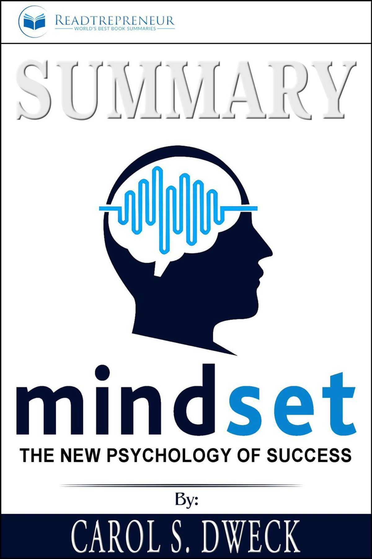 mindset the new psychology of success by carol s dweck