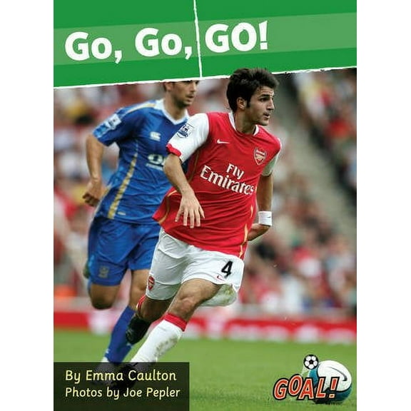 Go, Go, Go!