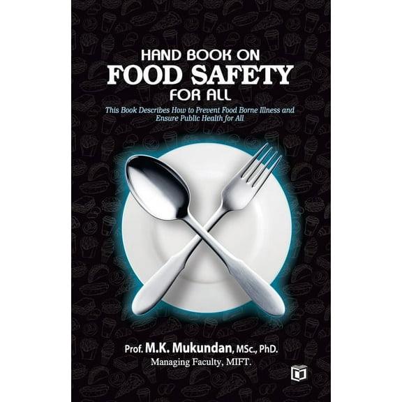 Hand Book on Food Safety for All, (Paperback)
