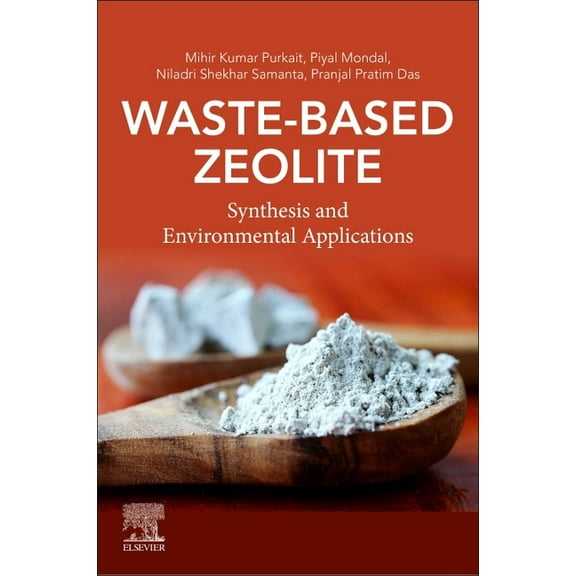 Waste-Based Zeolite: Synthesis and Environmental Applications, (Paperback)