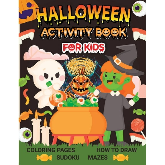 Halloween Activity Book for Kids: How to Draw Book, Coloring Pages, Sudoku & Mazes Activity Book for Kids Halloween Book, (Paperback)