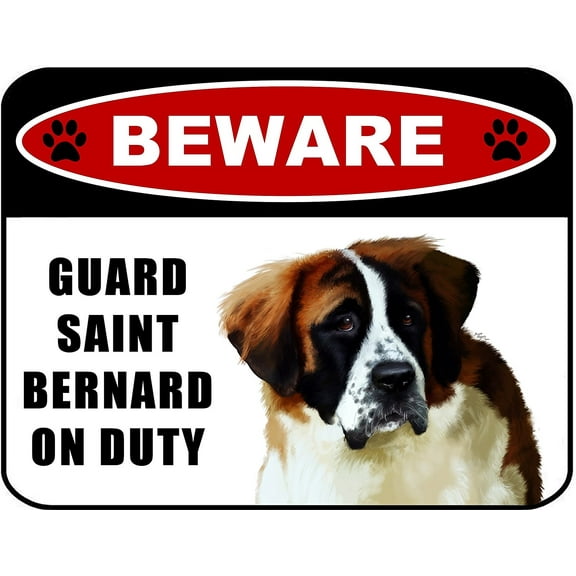 Beware Guard Saint Bernard (v1) on Duty 11.5 inch x 9 inch Laminated Dog Sign