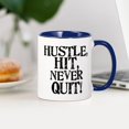 thumbnail image 3 of CafePress - HUSTLE, HIT, NEVER QUIT! Mug - 11 oz Ceramic Mug - Novelty Coffee Tea Cup, 3 of 4