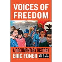 Pre-Owned Voices of Freedom : A Documentary Reader (Paperback) 9780393696929