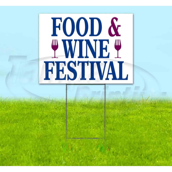 Food & Wine Festival (18" x 24") Yard Sign, Includes Metal Step Stake