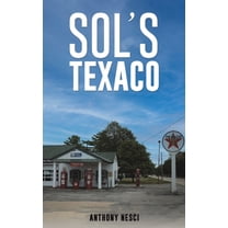 Sol's Texaco, (Paperback)