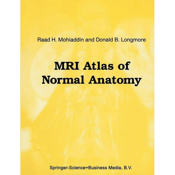 Radiology MRI Atlas of Normal Anatomy, Book 24, (Paperback)