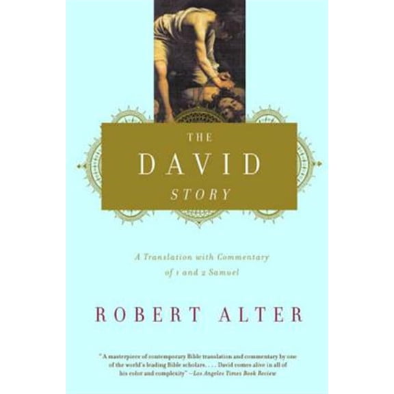Pre-Owned The David Story: A Translation with Commentary of 1 and 2 Samuel (Paperback) 0393320774 9780393320770