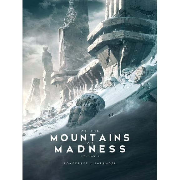 At the Mountains of Madness Vol 1, (Hardcover)