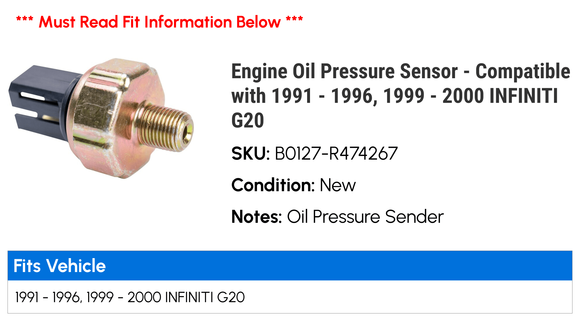 Engine Oil Pressure Sensor - Compatible with 1991 - 1996, 1999 - 2000 INFINITI G20 1992 1993 1994 1995