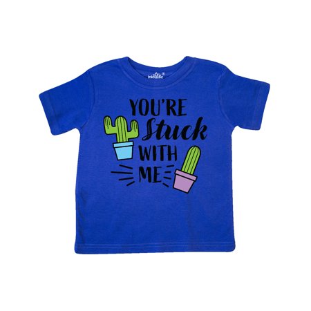 

Inktastic You re Stuck with Me with Cacti Gift Toddler Boy or Toddler Girl T-Shirt