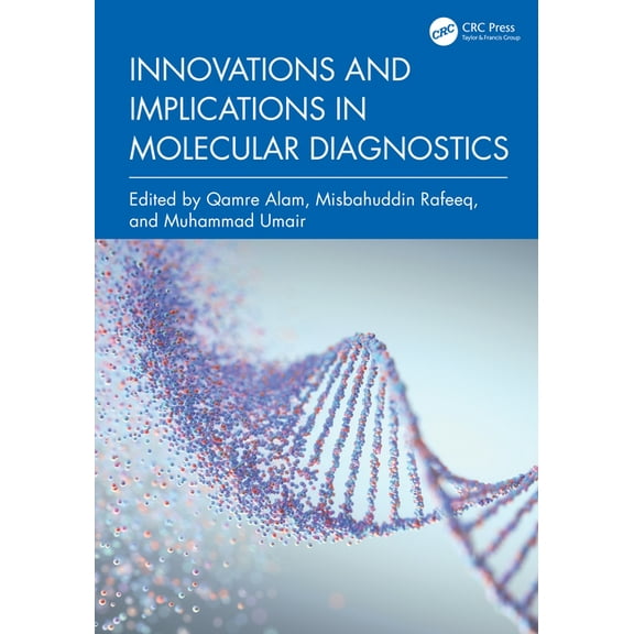 Innovations and Implications in Molecular Diagnostics, (Hardcover)