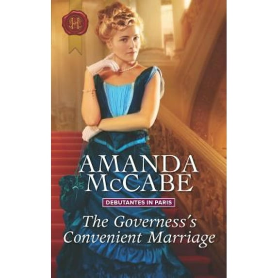 Pre-Owned The Governess's Convenient Marriage (Debutantes in Paris, 2) (Unknown) 1335523014 9781335523013