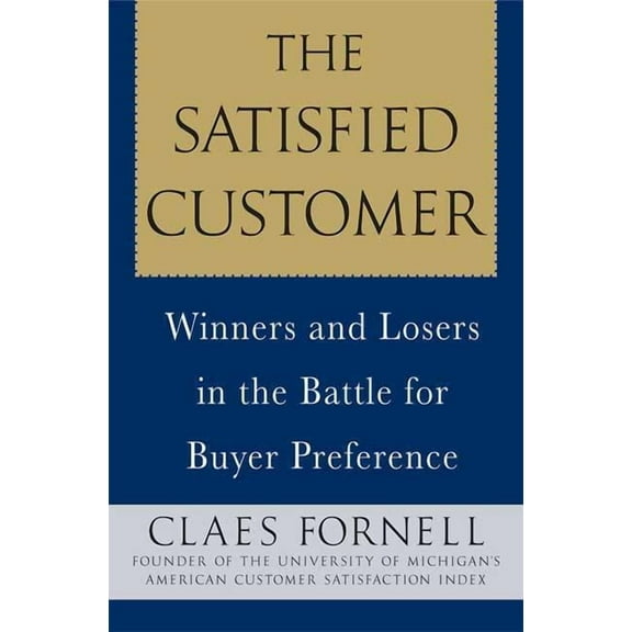 Satisfied Customer, (Paperback)