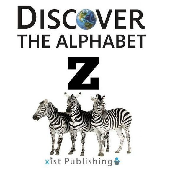 Discover the Alphabet: Z (Hardcover)