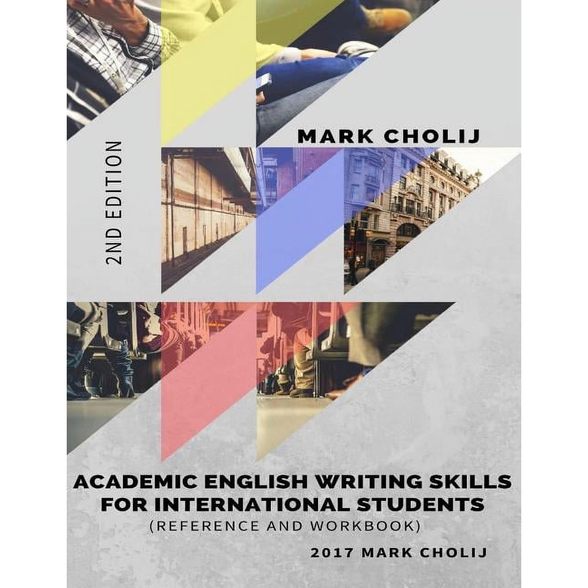 Academic English Writing Skills for International Students: Reference and Workbook (Paperback)