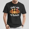 thumbnail image 2 of Chillin With My Turkeys Thanksgiving Family Matching Graphic T-Shirt – Cute Holiday Turkey Day Tee for Men, Women, and Kids, 2 of 3