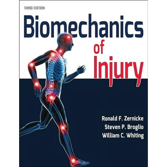 Biomechanics of Injury, 9781718201590, Paperback, Third