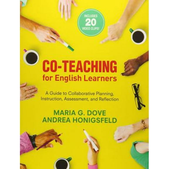 Pre-Owned Co-Teaching for English Learners: A Guide to Collaborative Planning, Instruction, Assessment, and Reflection (Paperback) 1483390918 9781483390918