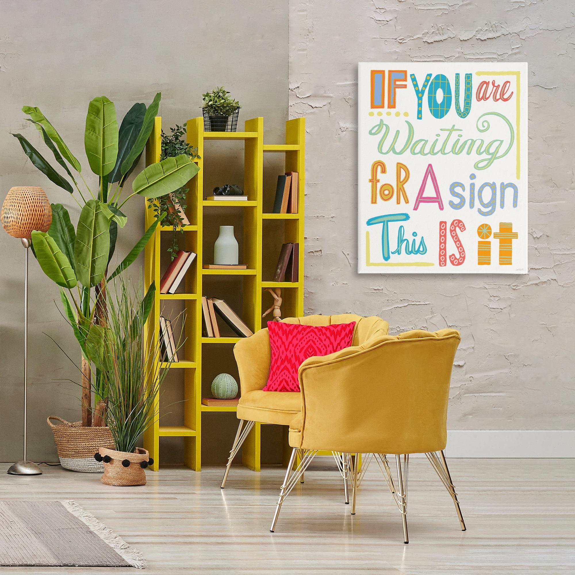 Stupell Industries This Is Your Sign Typography Painting Gallery Wrapped Canvas Art Print Wall Art, 30 x 40