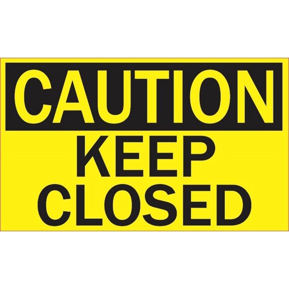 5in x 3in Caution Sticker Keep Closed Decal Stickers Decals -