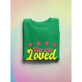 thumbnail image 3 of You Are Loved Bubblegum Banner Sweatshirt Women -Smartprints Designs, Female 4X-Large, 3 of 4