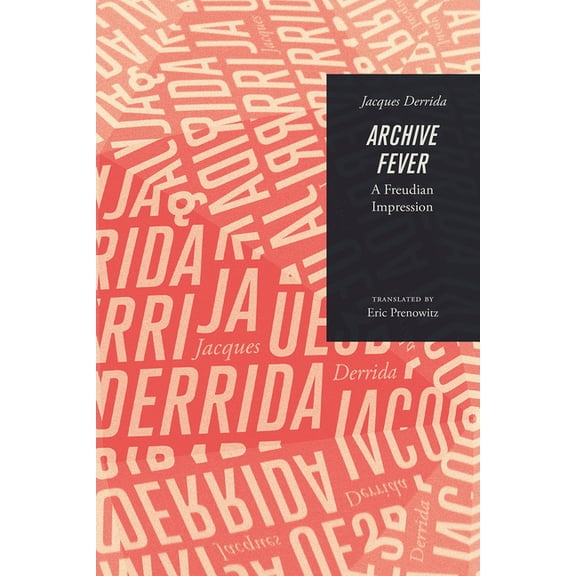 Religion and Postmodernism Archive Fever: A Freudian Impression, (Paperback)