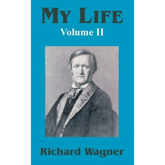 My Life (Volume II) (Paperback)