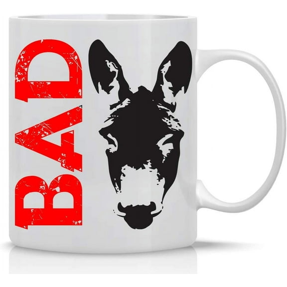 Bad Ass - 11oz White Ceramic Coffee Mug - Funny Sarcastic Mugs - Badass Donkey Office Tea Mug - Cute Gag Gifts for Family, Friends, Bosses, Ceo and Employees - By CBT Mugs