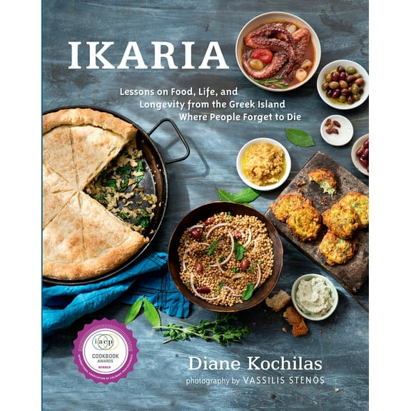Pre-Owned Ikaria: Lessons on Food, Life, and Longevity from the Greek Island Where People Forget to Die: A Mediterranean Diet Cookbook (Hardcover) 1623362954 9781623362959